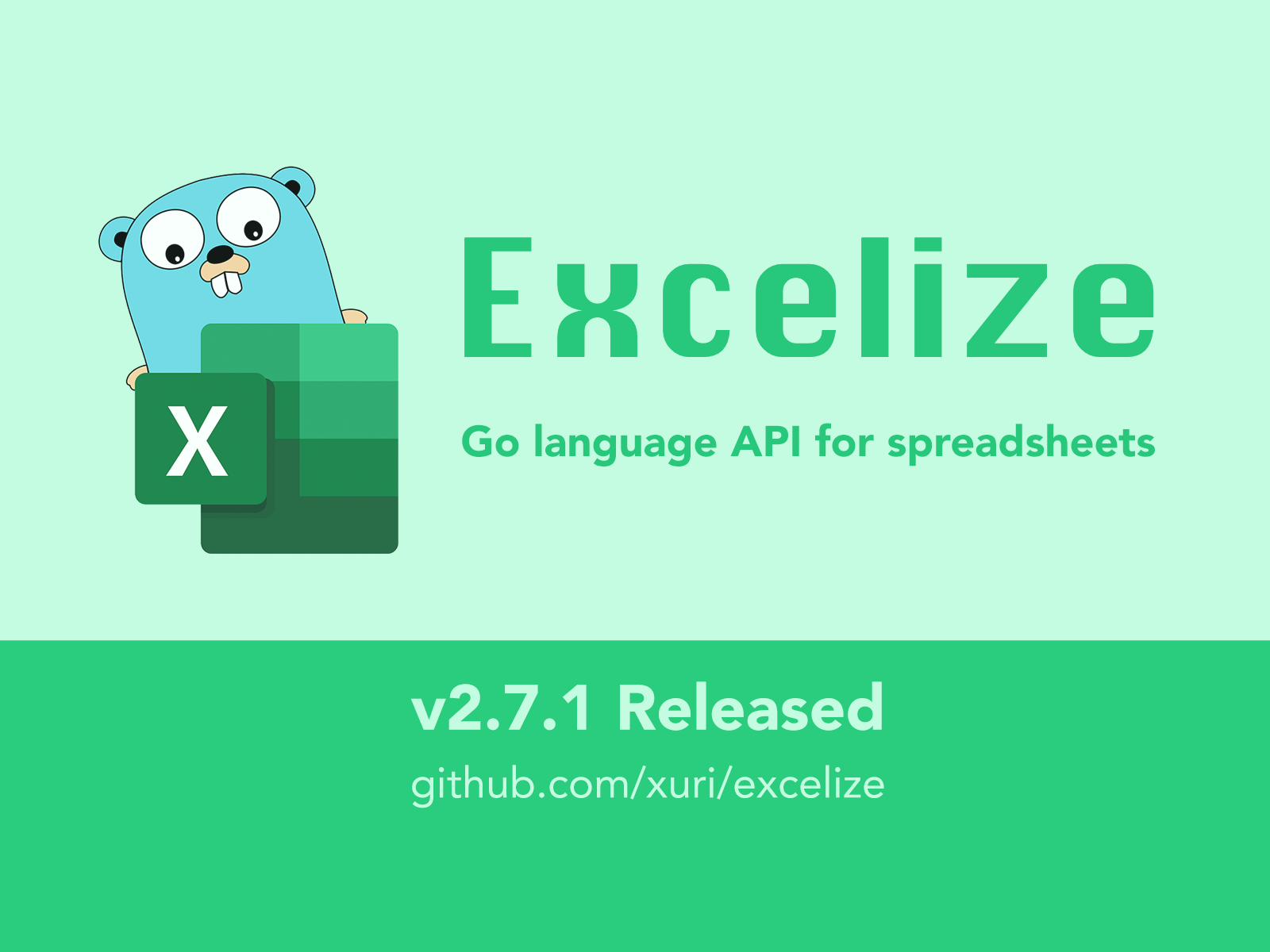 excelize 发布 2.7.1 版本，go 语言 excel 文档基础库